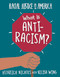 What Is Anti-Racism? by Hedreich Nichols, Kelisa Wing, 9781534181922