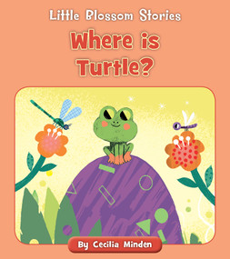 Where is Turtle? by Cecilia Minden, Steph Hinton, 9781534179776