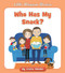 Who Has My Snack? by Cecilia Minden, Tina Finn, 9781534179790