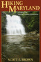 Hiking Maryland by Scott E. Brown, 9780811708272
