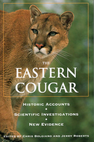 Eastern Cougar by Chris Bolgiano, Jerry Roberts, 9780811732185