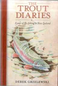 Trout Diaries by Derek Grzelewski, 9780811710916