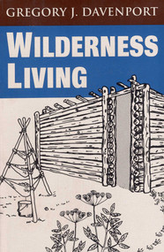 Wilderness Living by Gregory J. Davenport, 9780811729932