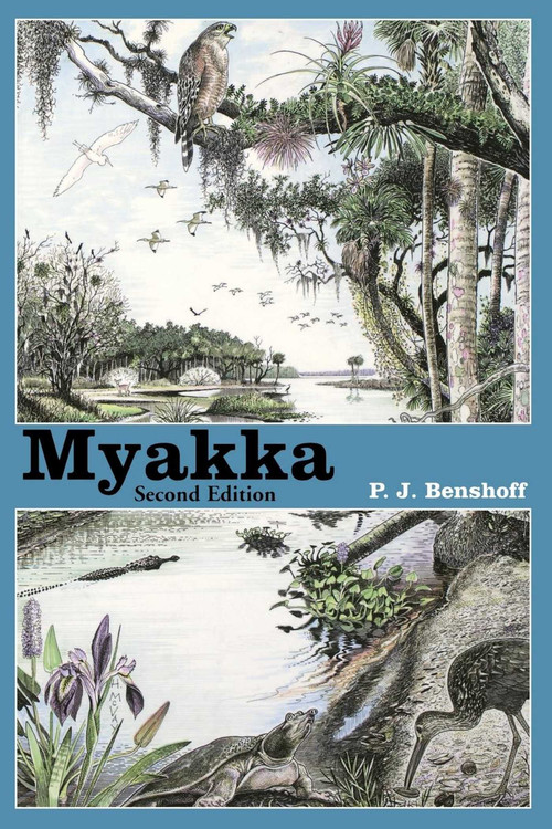 Myakka by P J Benshoff, 9781561644445