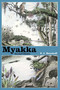 Myakka by P J Benshoff, 9781561644445