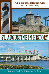 St Augustine in History by Rodney Carlisle, Loretta Carlisle, 9781561646814