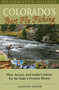 Colorado's Best Fly Fishing by Landon Mayer, 9780811707312