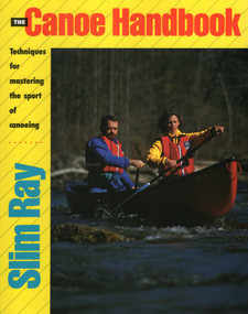 Canoe Handbook by Slim Ray, 9780811730327