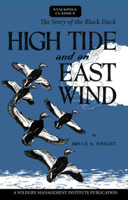 High Tide and an East Wind by Bruce S. Wright, 9780811737234