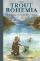 Trout Bohemia by Derek Grzelewski, 9780811712699