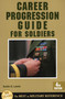Career Progression Guide for Soldiers - 9780811713689 by Audie G. Lewis, 9780811713689