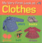My Very First Look at Clothes by Christiane Gunzi, 9781587286728