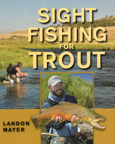 Sight Fishing for Trout - 9780811705516 by Landon Mayer, 9780811705516