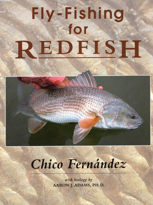 Fly-Fishing for Redfish by Chico Fernandez, 9780811716239