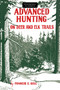Advanced Hunting on Deer and Elk Trails by Francis E. Sell, 9780811736688