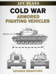 Cold War Armored Fighting Vehicles by George Bradford, 9780811706780