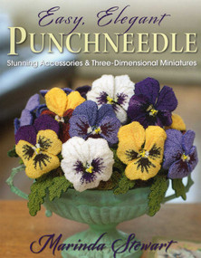 Easy, Elegant Punchneedle by Marinda Stewart, 9780811712262