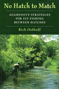 No Hatch to Match by Rich Osthoff, 9780811731522