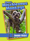 Those Mischievous Monkeys by Bonnie Nickel, Steve Weaver, 9781561645107