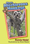 Those Mischievous Monkeys by Bonnie Nickel, Steve Weaver, 9781561645107