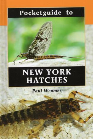 Pocketguide to New York Hatches (Miniature Edition) by Paul Weamer, 9780811731706