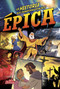 Épica (La historia que transformó al mundo) by B&H Kids Editorial Staff, Aaron Armstrong, Heath McPharson, 9781535997164