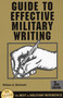 Guide to Effective Military Writing by William A. McIntosh, 9780811727792