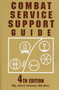 Combat Service Support Guide by John E Edwards, 9780811731553