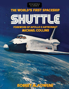 World's First Spaceship Shuttle by Robert M. Powers, 9780811737142