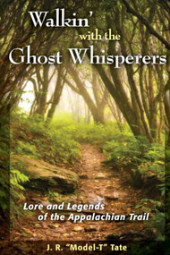 Walkin' with the Ghost Whisperers by J. R. Tate, 9780811712866