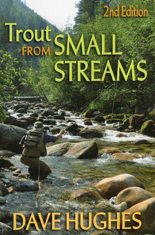Trout from Small Streams by Dave Hughes, 9780811712378
