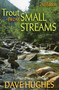 Trout from Small Streams by Dave Hughes, 9780811712378