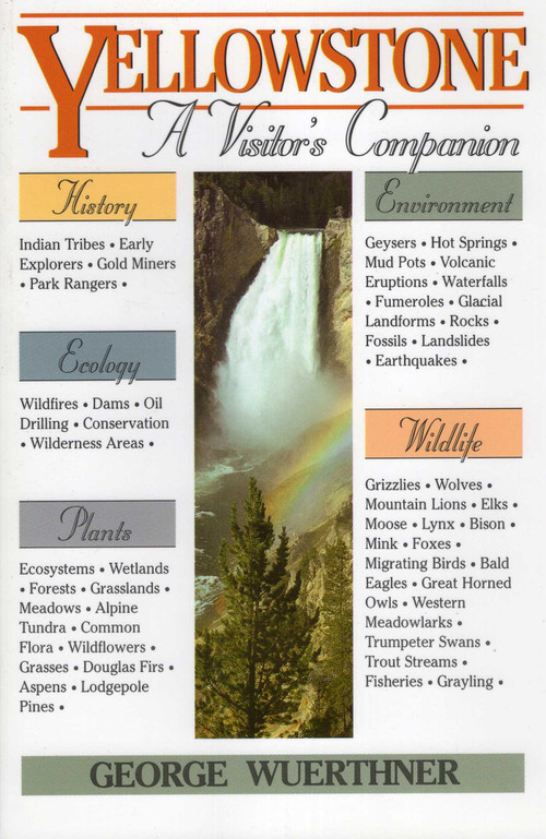 Yellowstone - 9780811730785 by George Wuerthner, 9780811730785