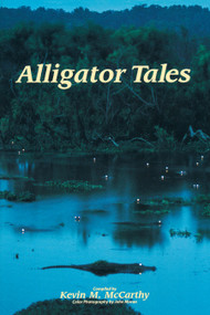 Alligator Tales by Kevin M McCarthy, John Moran, 9781561641581