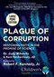 Plague of Corruption (Restoring Faith in the Promise of Science) - 9781510763388 by Judy Mikovits, Kent Heckenlively, Robert Jr. F. Kennedy, 9781510763388