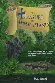 The Treasure of Amelia Island by M C Finotti, 9781561644162