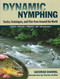 Dynamic Nymphing by George Daniel, 9780811707411
