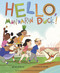 Hello, Mandarin Duck! by Bao Phi, Dion MBD, 9781684462568
