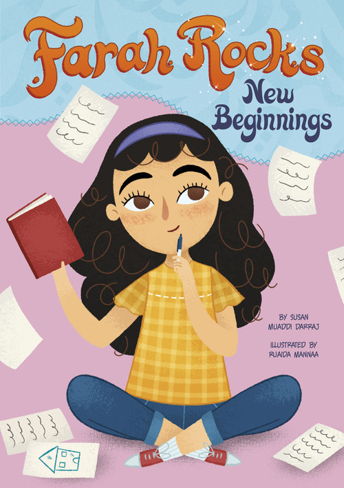 Farah Rocks New Beginnings by Ruaida Mannaa, Susan Muaddi Darraj, 9781496583413