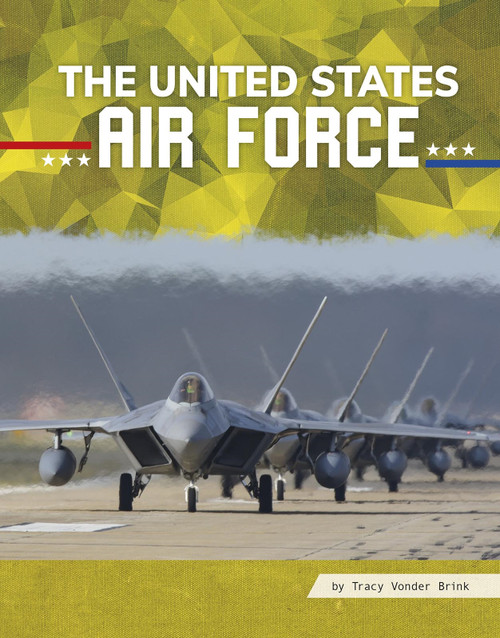 The United States Air Force by Tracy Vonder Brink, 9781977131720