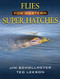 Flies for Western Super Hatches by Jim Schollmeyer, Ted Leeson, 9780811706636