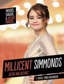 Millicent Simmonds (Actor and Activist) - 9781496695406 by Rachel Smoka-Richardson, Nancy Starr, 9781496695406