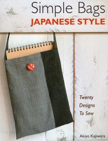 Simple Bags Japanese Style by Akiyo Kajiwara, 9780811712163