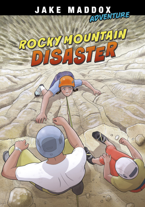 Rocky Mountain Disaster - 9781515882282 by Jake Maddox, Giuliano Aloisi, 9781515882282