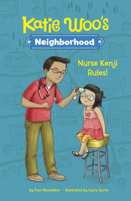 Nurse Kenji Rules! - 9781515882428 by Laura Zarrin, Fran Manushkin, 9781515882428