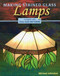 Making Stained Glass Lamps by Michael Johnston, 9780811736138