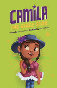 Camila the Stage Star - 9781515882107 by Alicia Salazar, Thais Damiao, 9781515882107