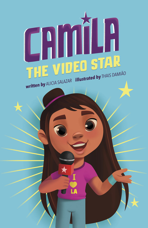 Camila the Video Star - 9781515882114 by Alicia Salazar, Thais Damiao, 9781515882114