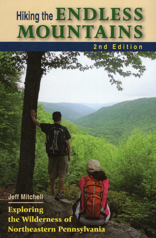 Hiking the Endless Mountains by Jeff Mitchell, 9780811706773