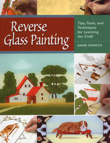 Reverse Glass Painting by Anne Dimock, 9780811705226